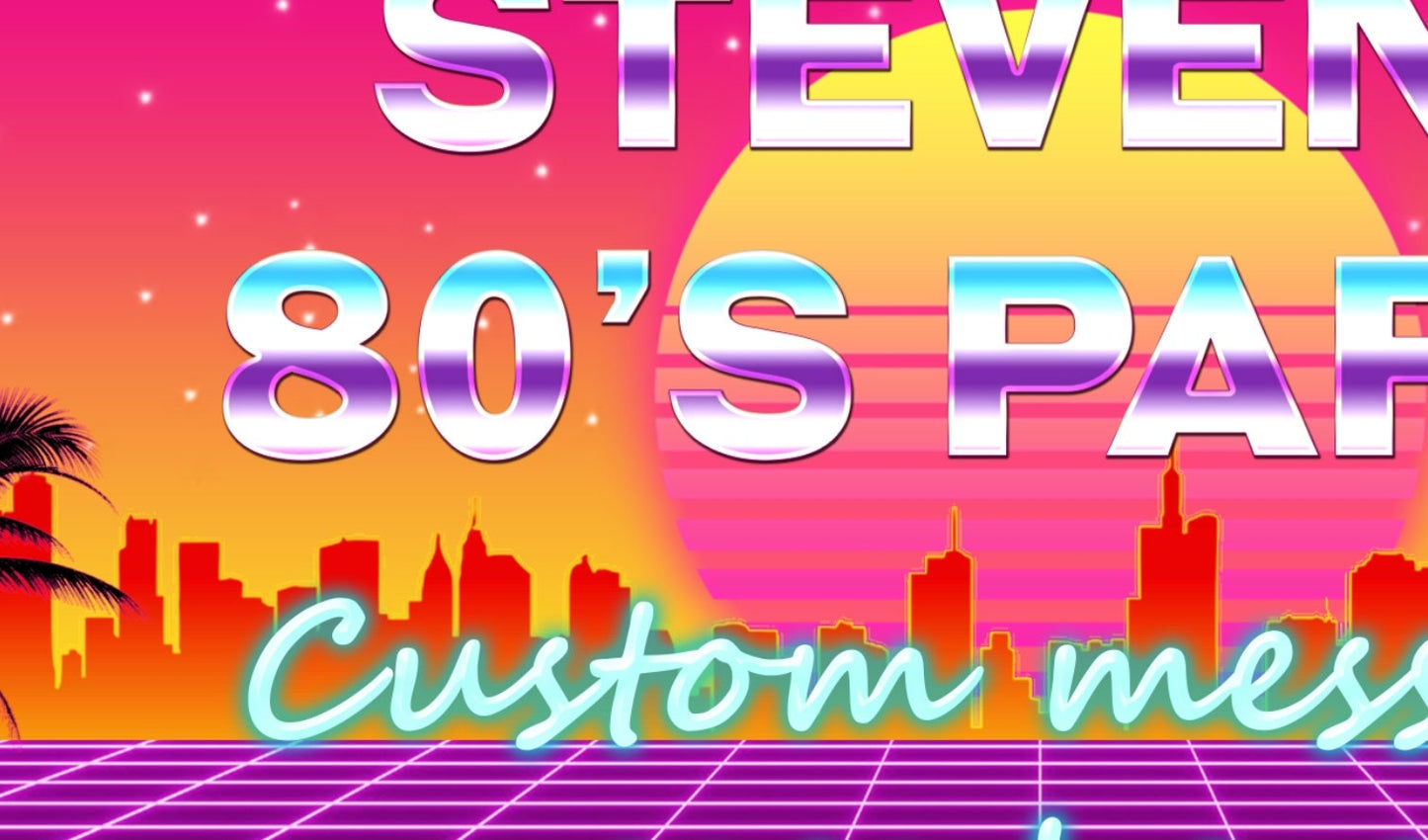 80s Party Banner, 80s Party Birthday Banner, Party Supplies, Eighties Party Decor, Party Supplies, 80s Decorations Vinyl