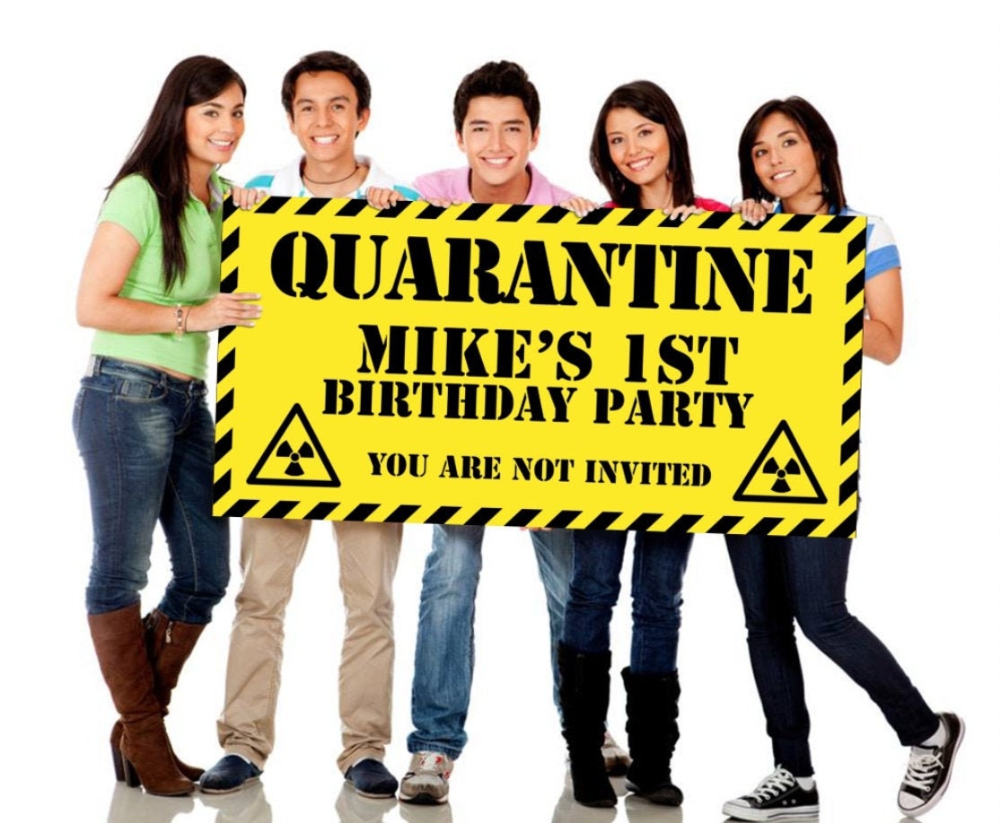 Quarantine Birthday Party Banner, Funny Birthday Decor, Party Supplies, Decorations, Vinyl