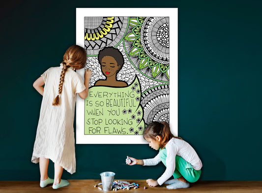 Stop Looking For Flaws, Self Care Coloring Page, Large Coloring Sheet, Giant Coloring Poster, Poster Print, Wall Decor